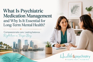 How Psychiatric Medication Management Works | Florida