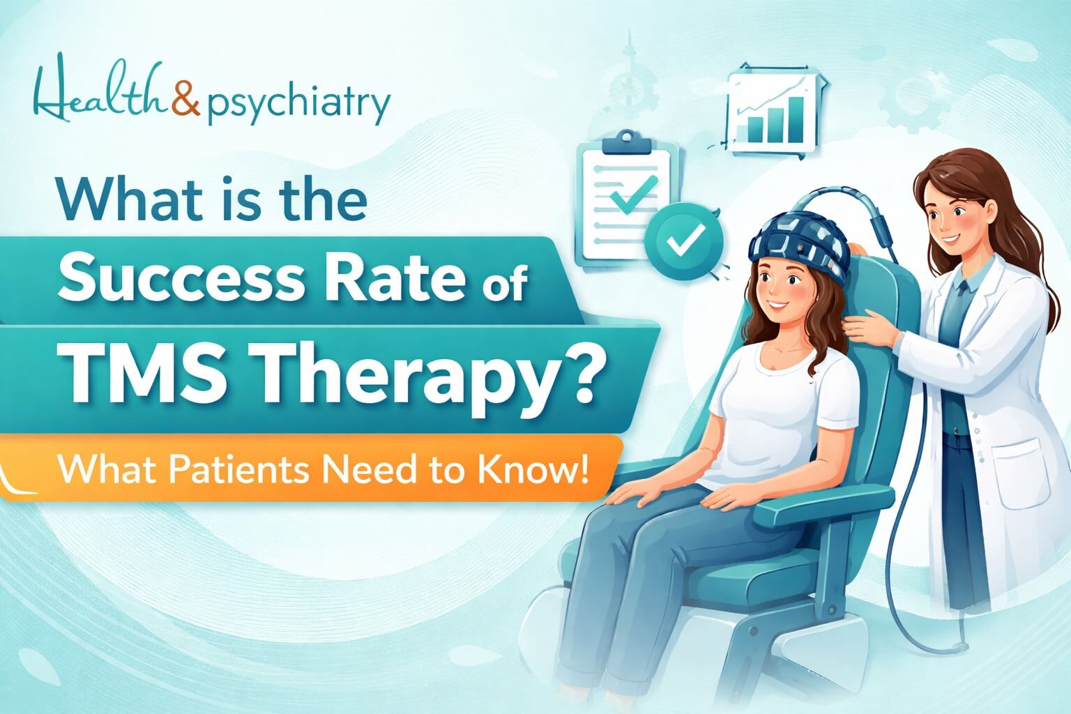 What is the Success Rate of TMS Therapy? What Patients Need to Know!