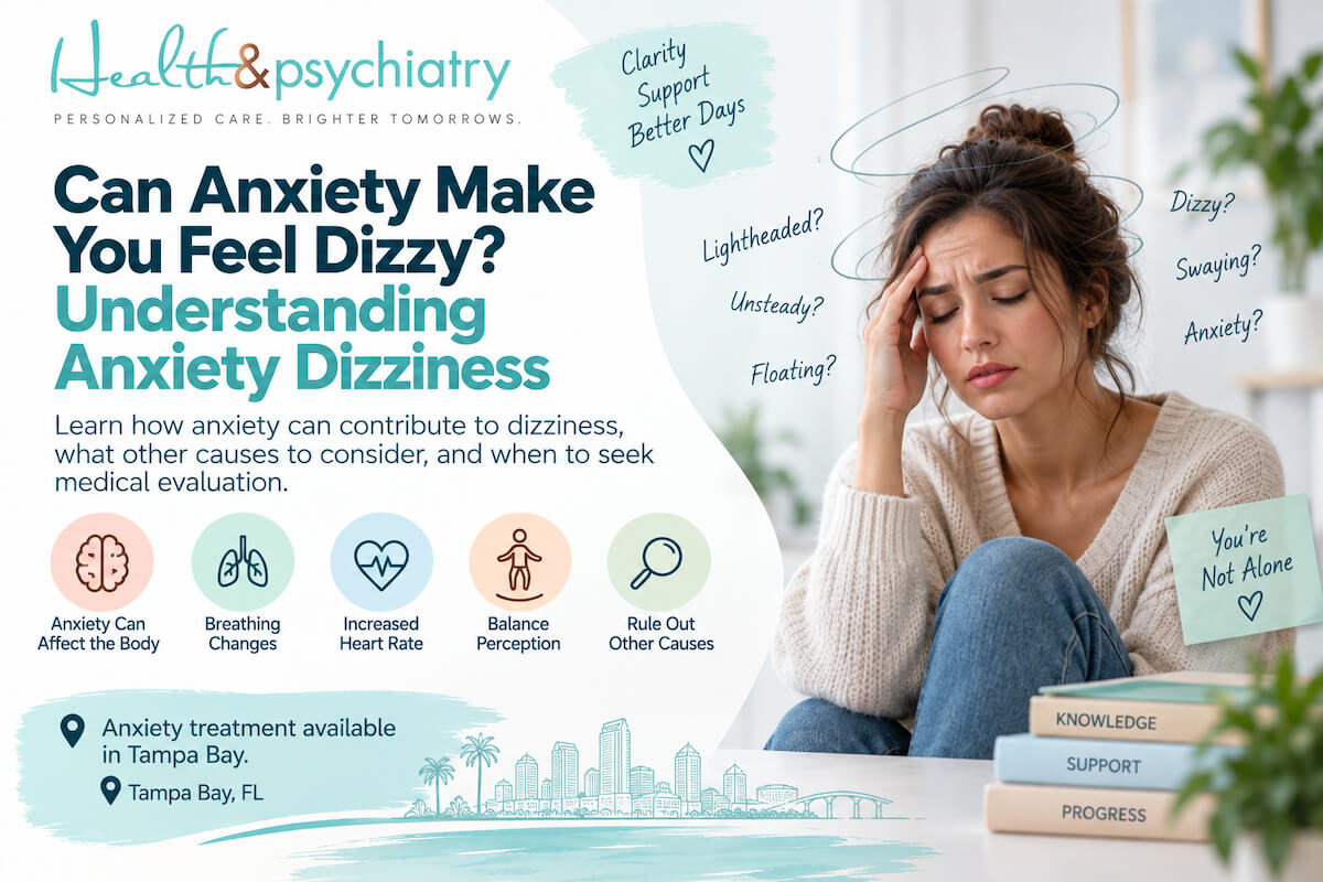 Can Anxiety Make You Feel Dizzy? Understanding Anxiety Dizziness